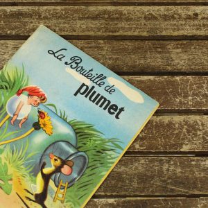 La Bouteille de plumet プルメの瓶